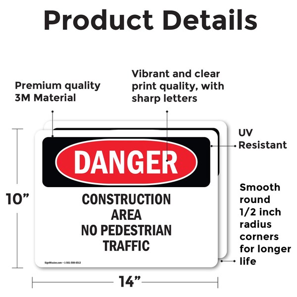 Construction Area No Pedestrian Traffic Danger Sign, Vinyl Decal, 14in W X 10in L, 2PK